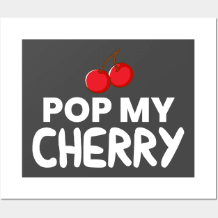 Pop My Cherry Posters and Art